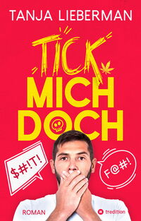 Buchcover "Tic mich doch"